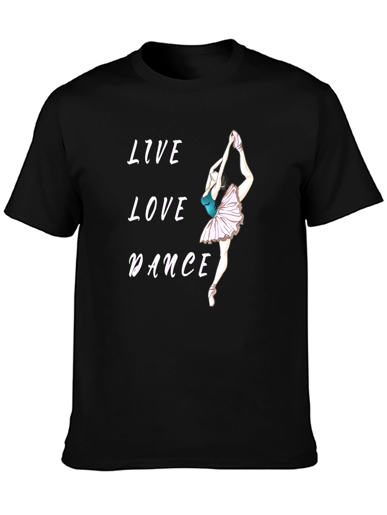 Live Love Dance Graphic Tee - Soft Black Cotton T-Shirt