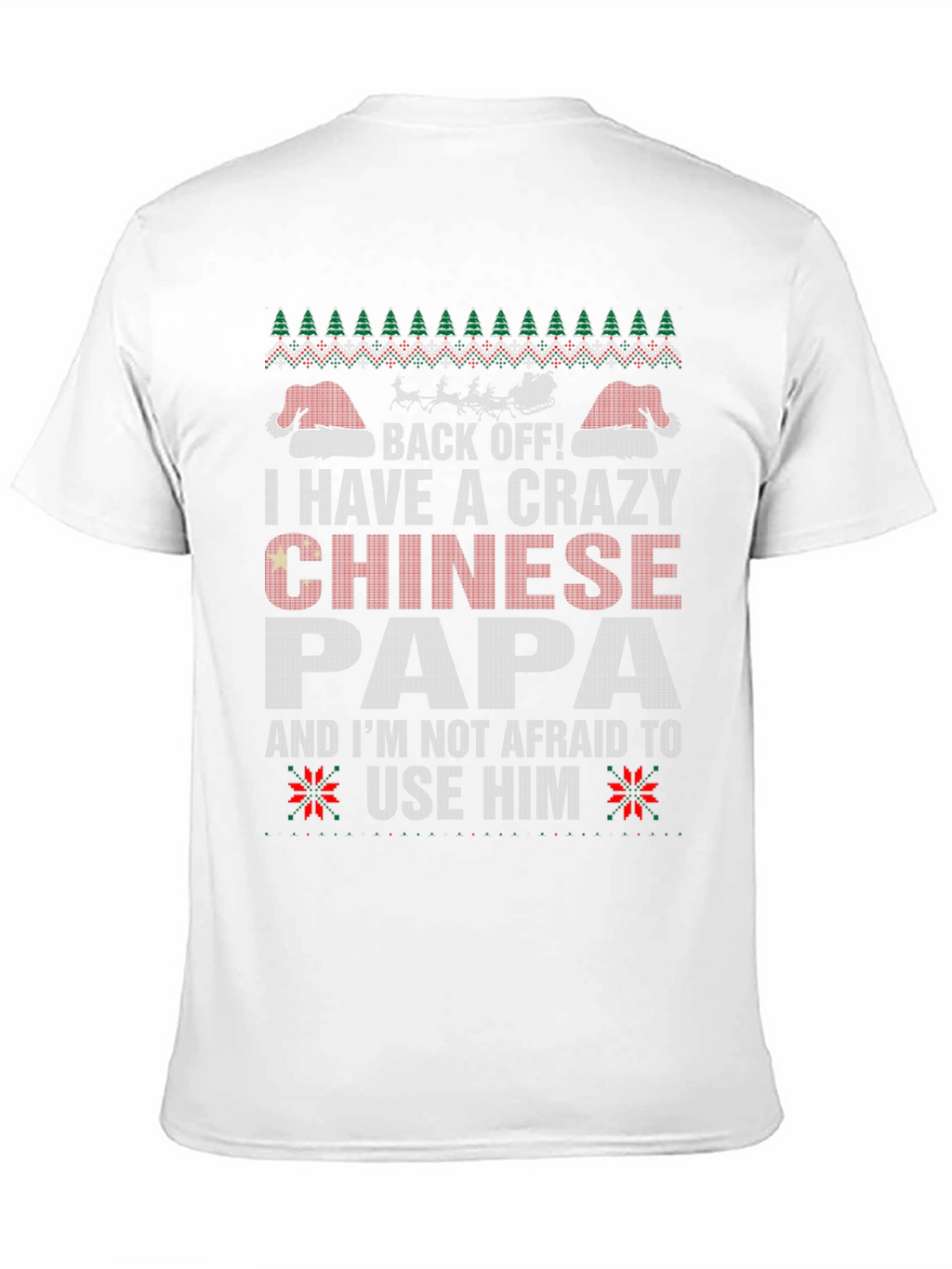 Crazy Chinese Papa Christmas T-Shirt