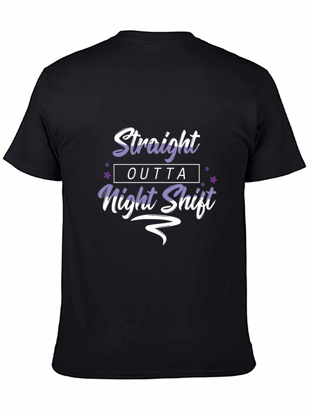 Straight Outta Night Shift Black Graphic Tee
