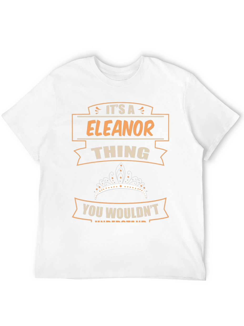 Its An Eleanor Thing - T-Shirt