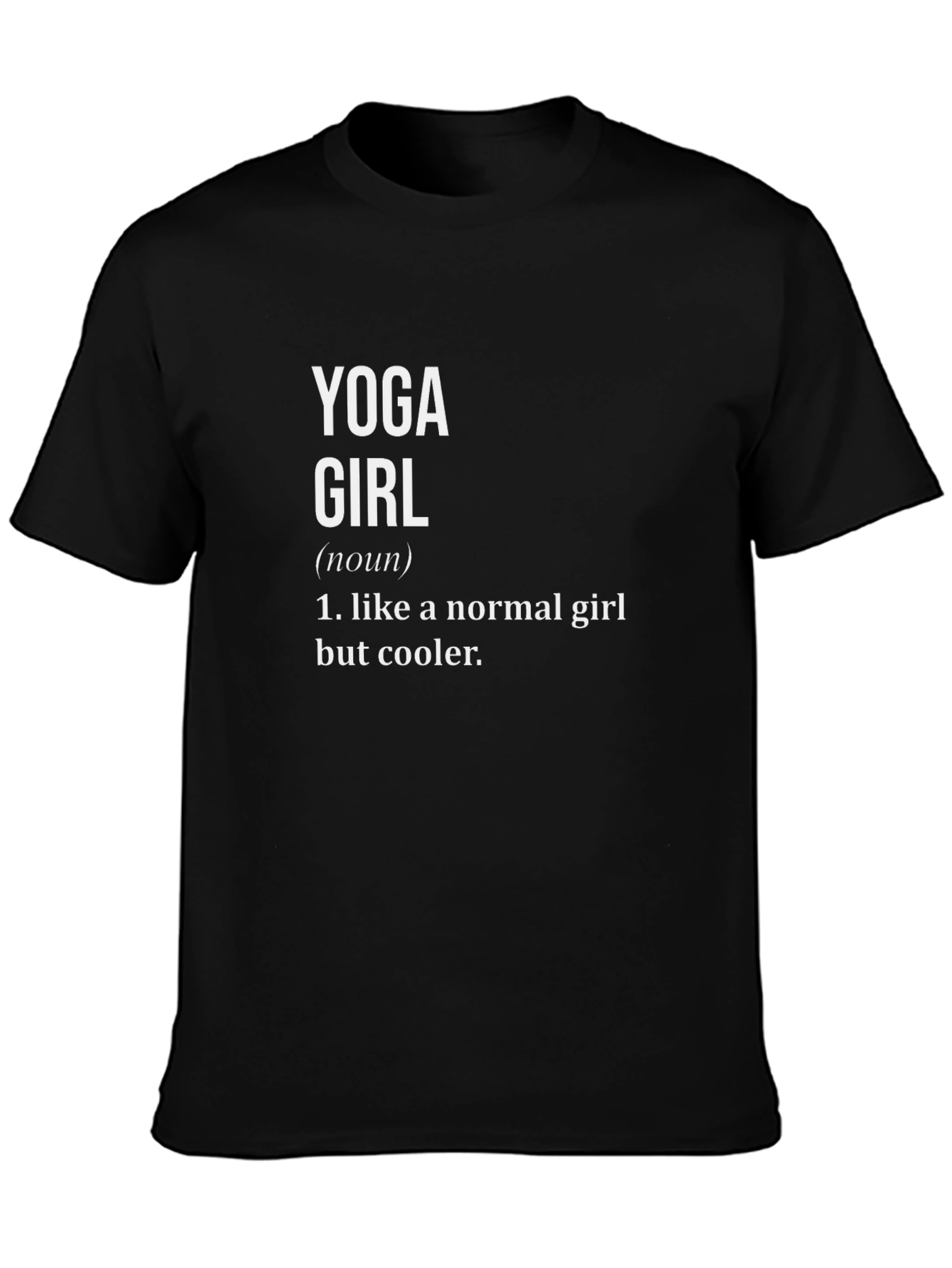 Yoga Girl Definition Black T-Shirt