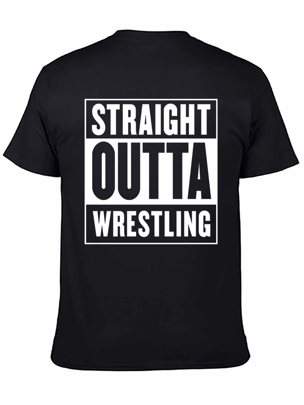 Straight Outta Wrestling T-Shirt
