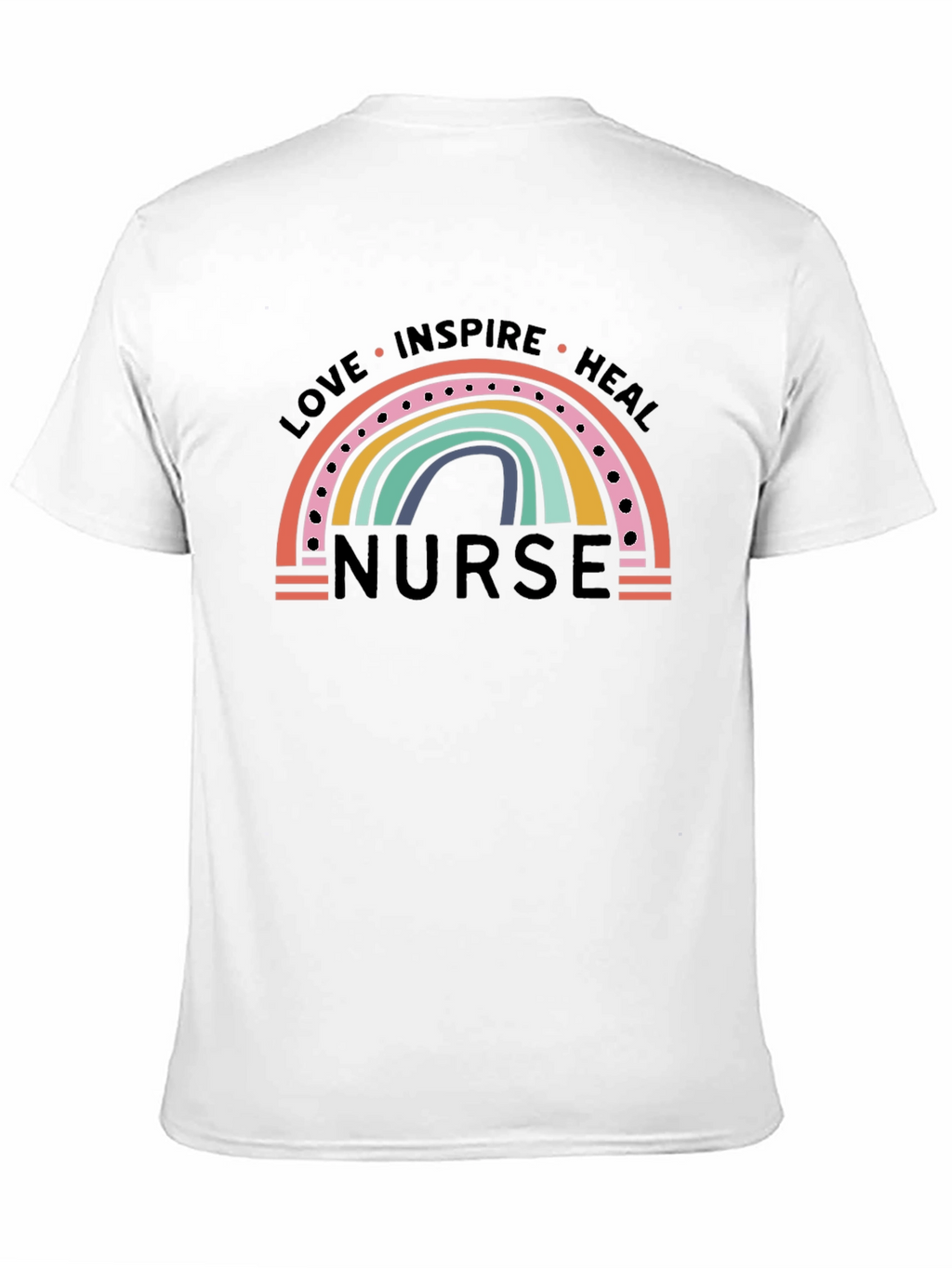 Love Inspire Heal Nurse Rainbow T-Shirt
