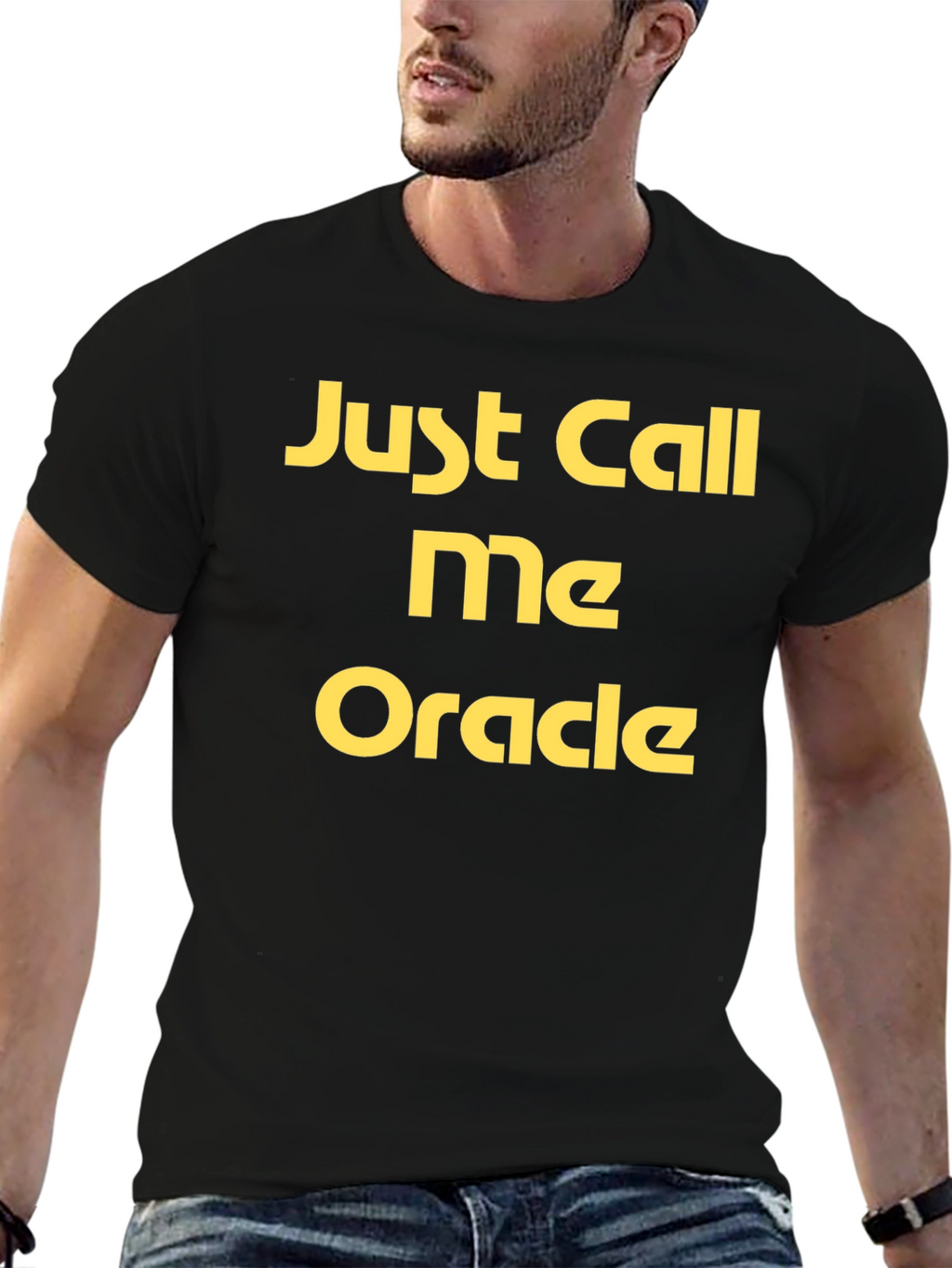 Just Call Me Oracle Black T-Shirt