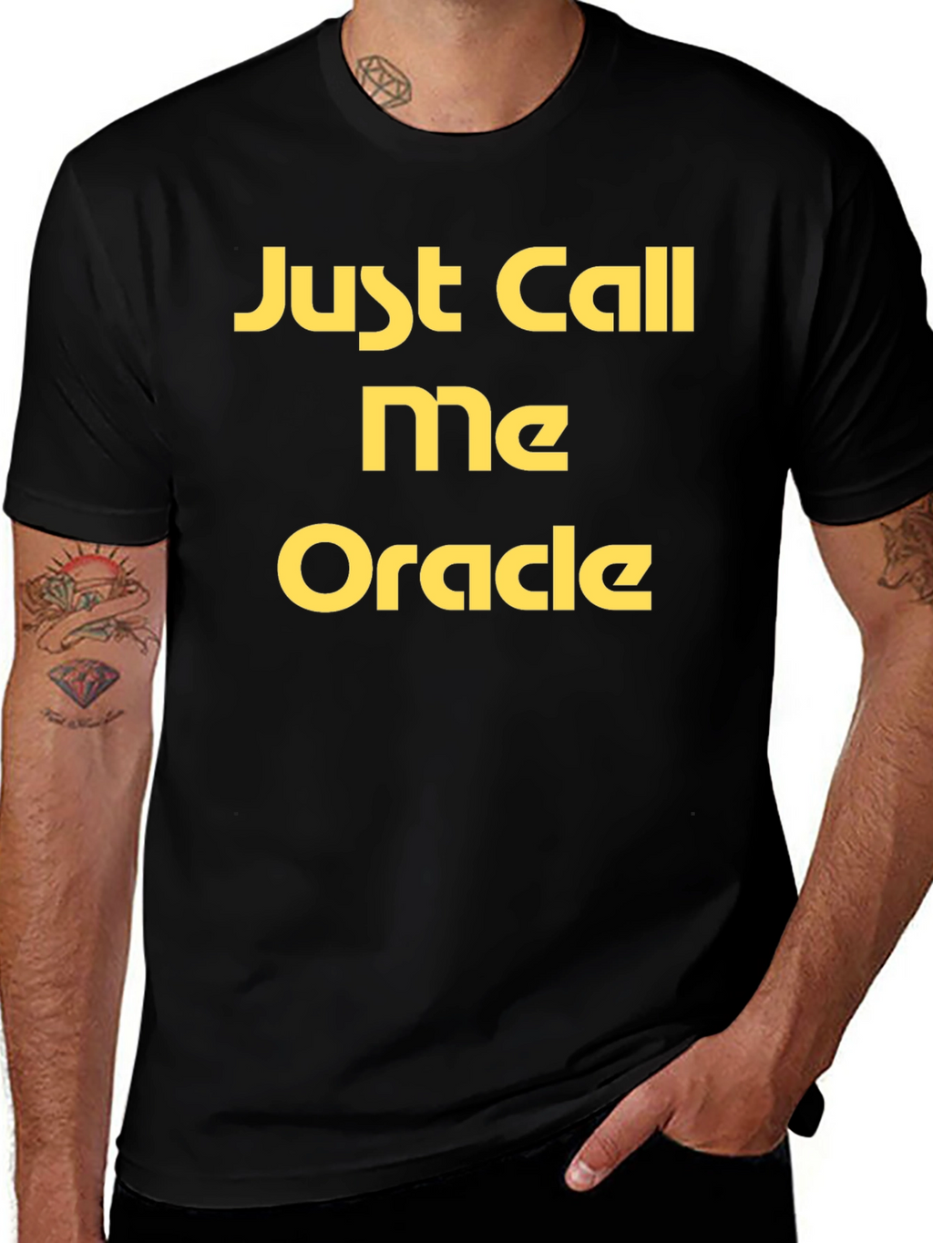 Just Call Me Oracle Black T-Shirt