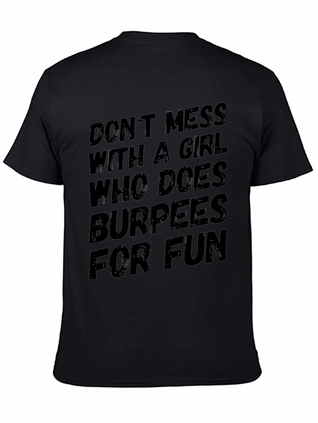 Funny Burpees T-Shirt - Workout Humor