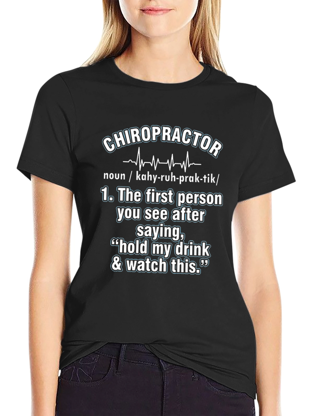 Chiropractor Definition T-Shirt: Funny Graphic Tee