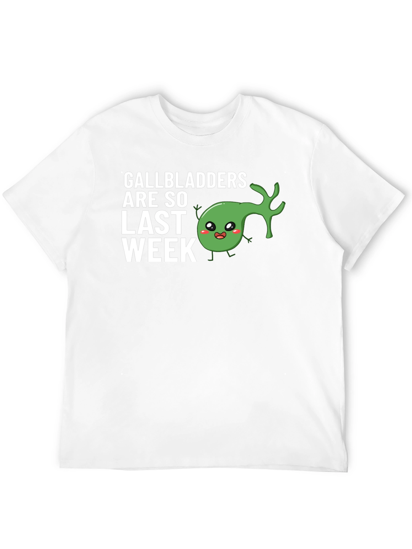 Gallbladders Are So Last Week Graphic Tee