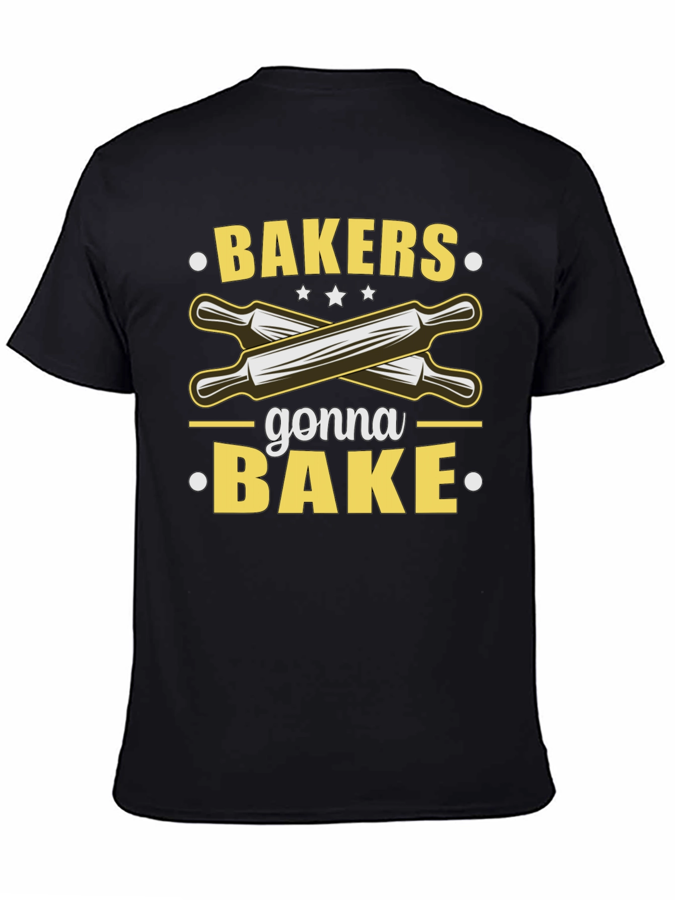Bakers Gonna Bake T-Shirt