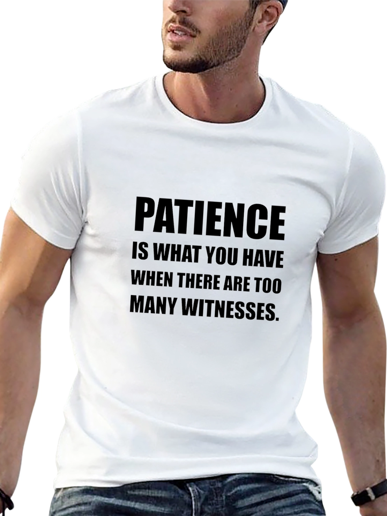 Patience Funny Sarcastic Humor Black Graphic T-Shirt