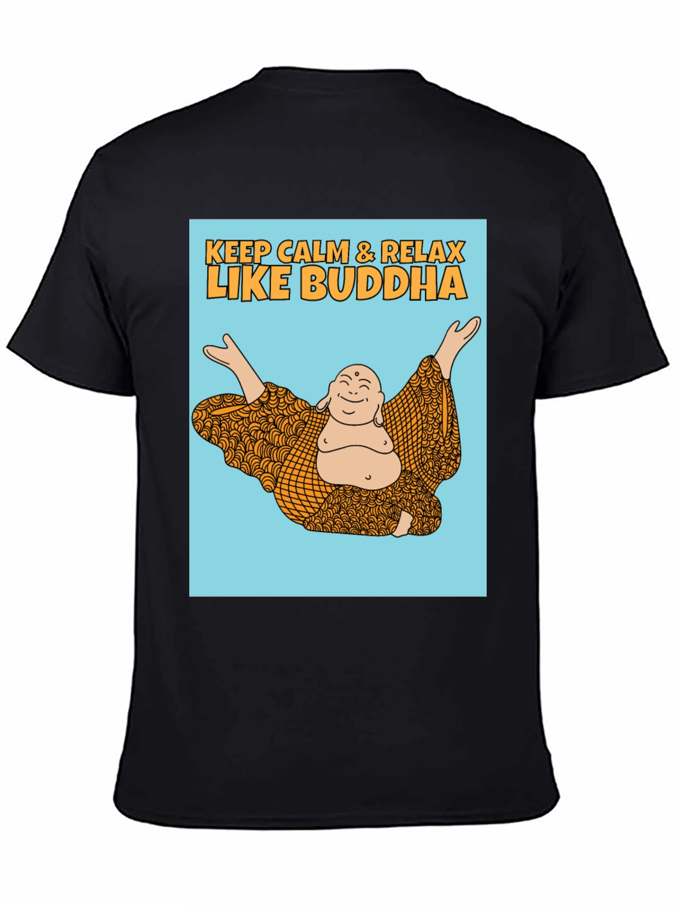 Keep Calm Like Buddha T-Shirt