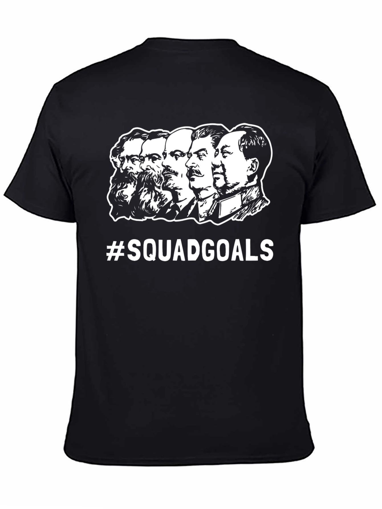 Squad Goals T-Shirt: Marx Lenin Stalin Mao