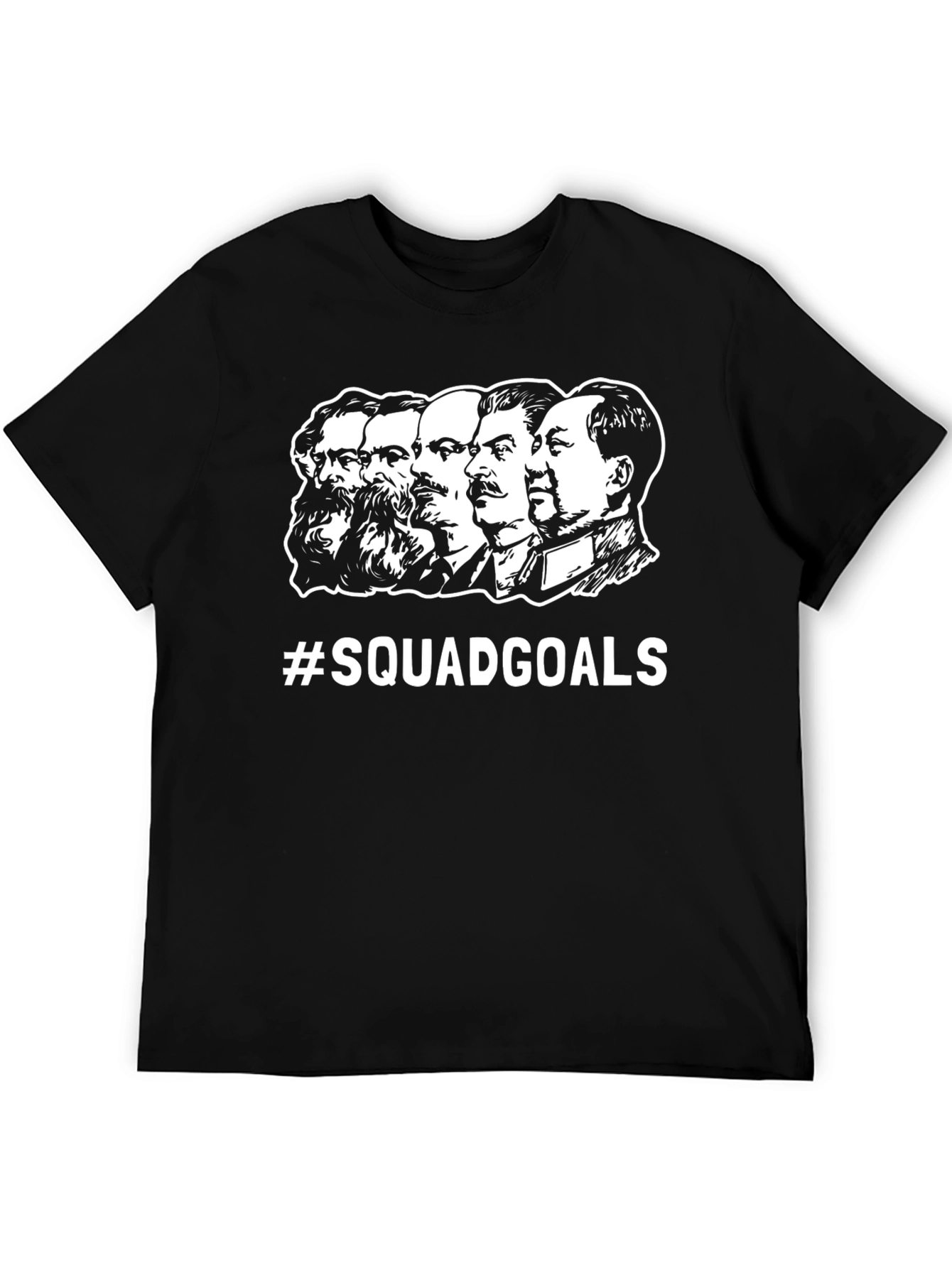 Squad Goals T-Shirt: Marx Lenin Stalin Mao