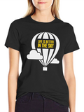 Life Is Better In The Sky Graphic T-Shirt