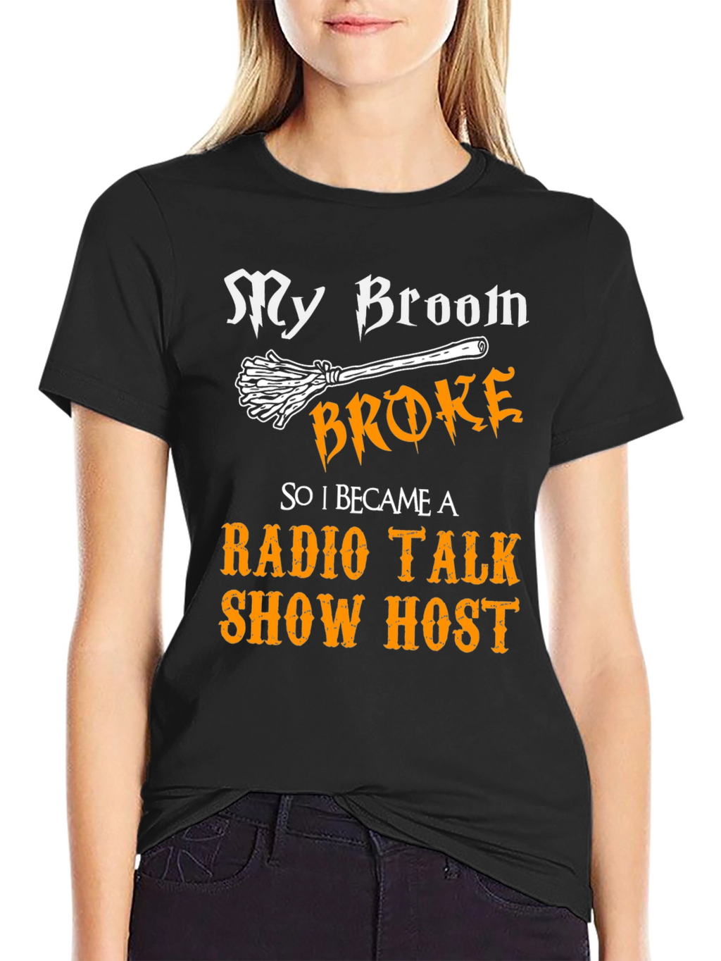 My Broom Broke Radio Talk Show Host T-Shirt
