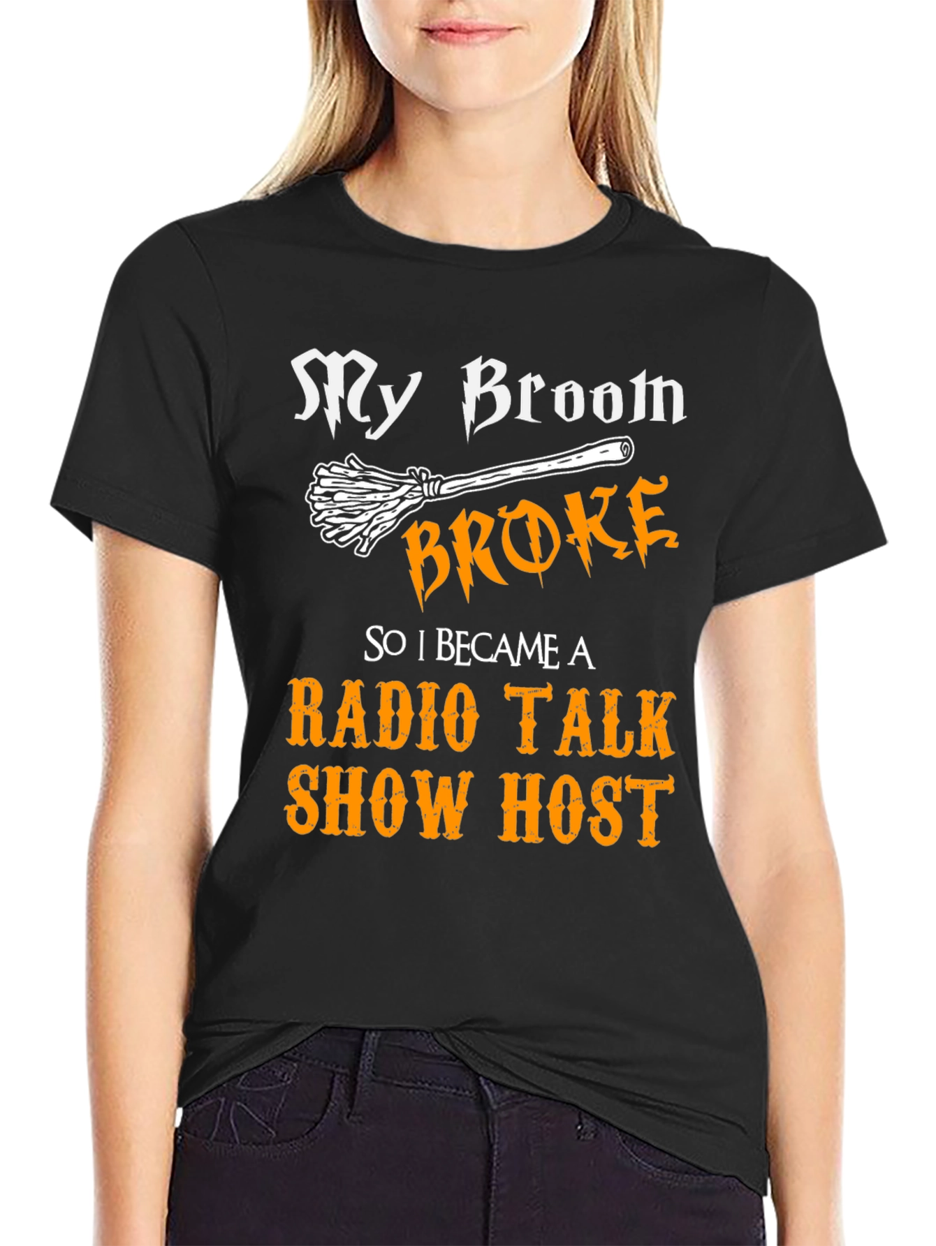My Broom Broke Radio Talk Show Host T-Shirt