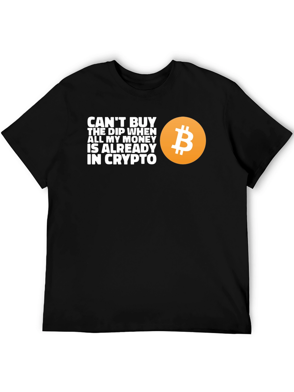 Crypto Dip T-Shirt - Bitcoin Design
