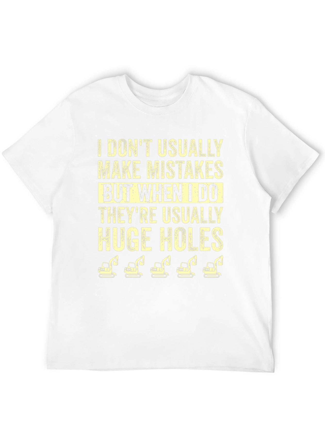 Funny Huge Holes Excavator Graphic T-Shirt