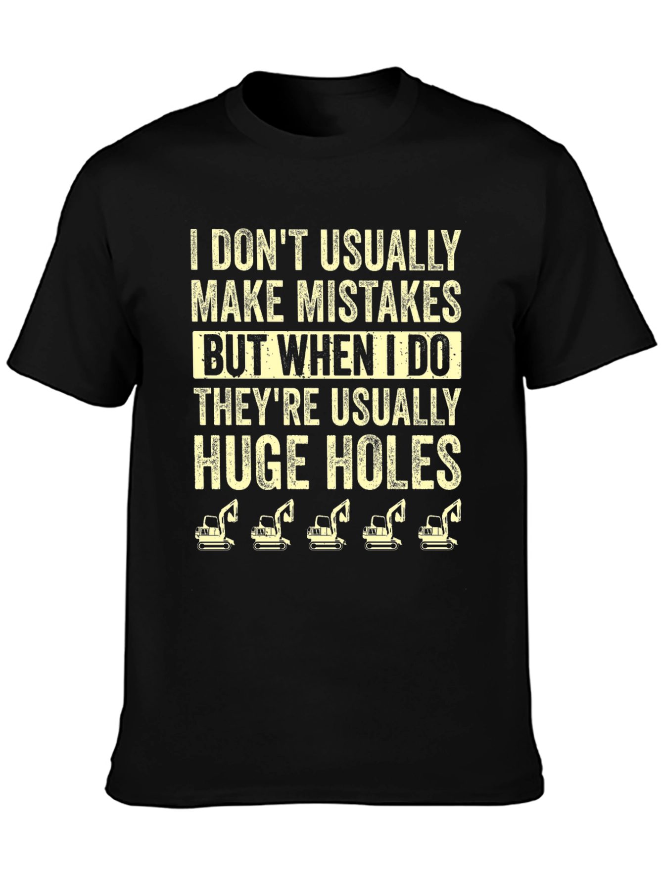 Funny Huge Holes Excavator Graphic T-Shirt