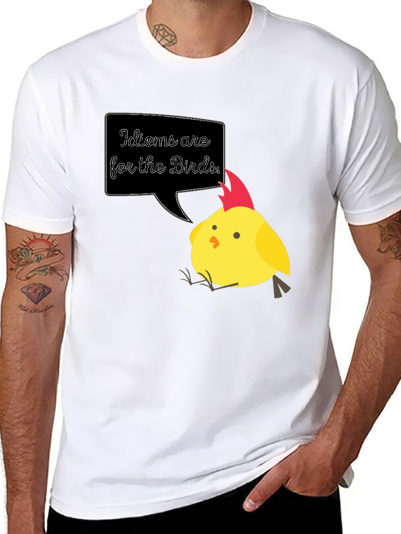 Idioms are for the Birds T-Shirt