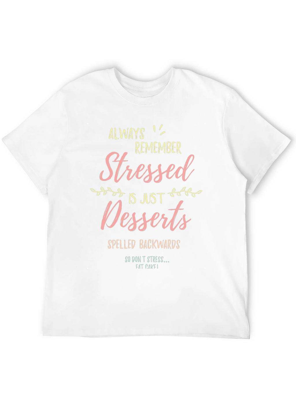 Stressed Spelled Backwards T-Shirt
