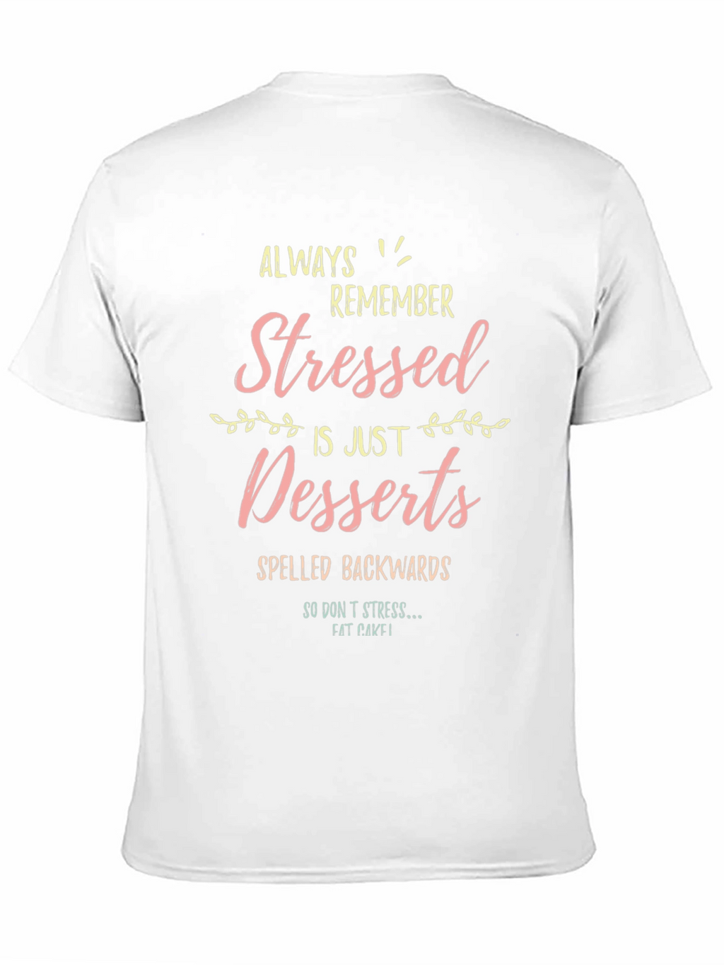 Stressed Spelled Backwards T-Shirt
