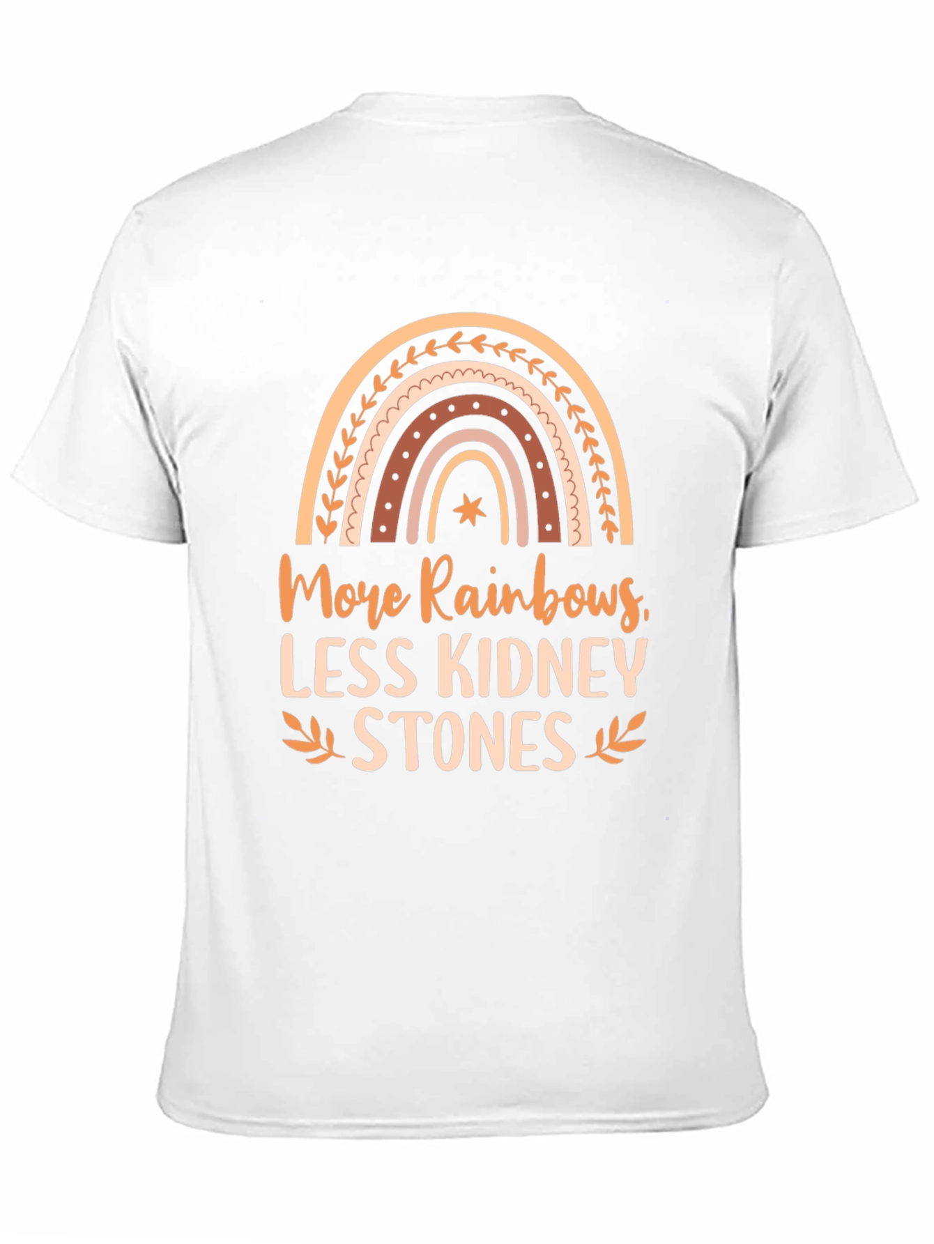 More Rainbows Less Kidney Stones Graphic Tee