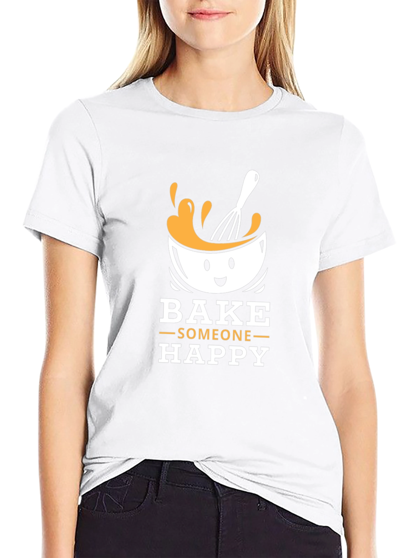 Bake Someone Happy T-Shirt