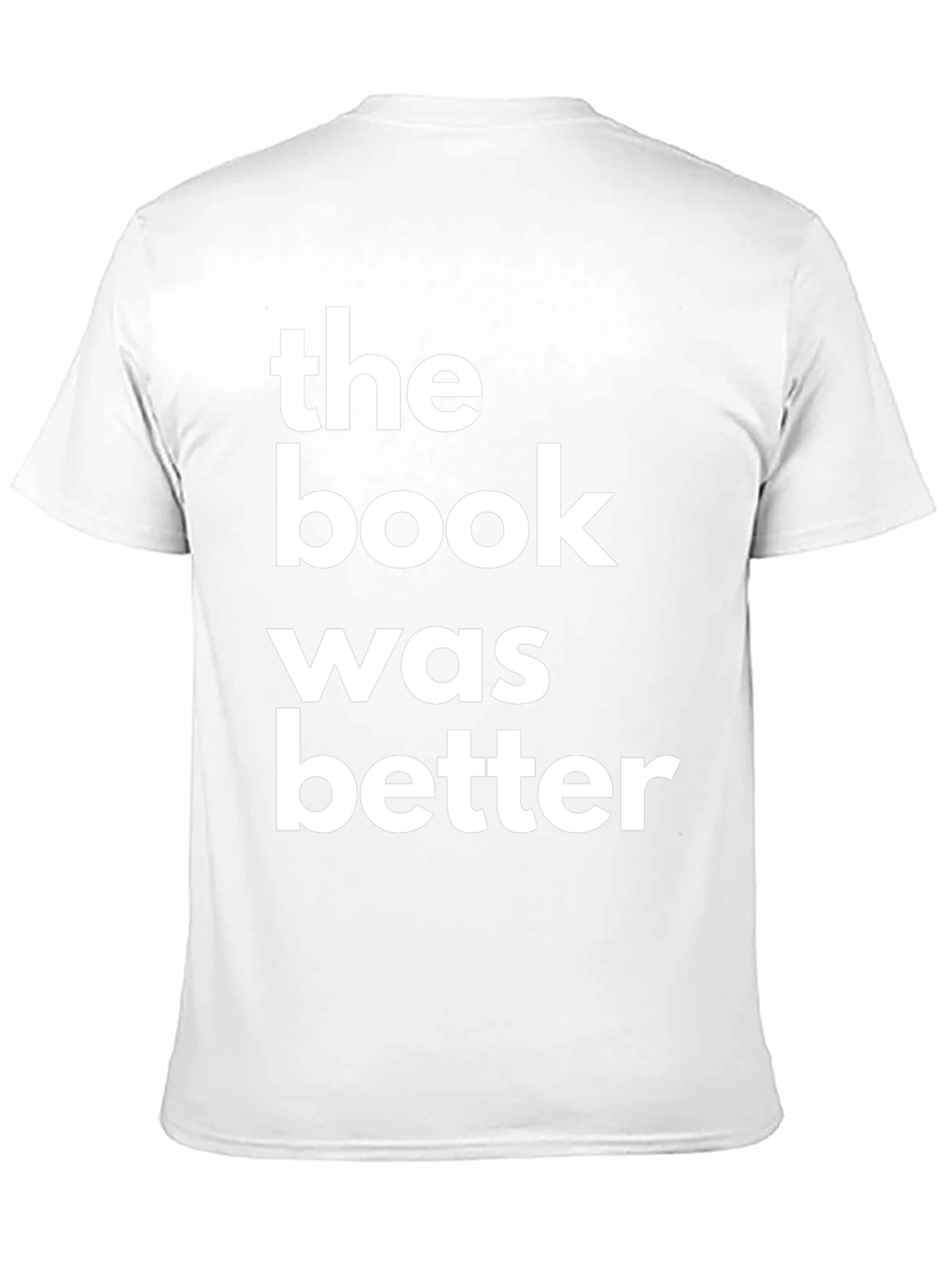 The Book Was Better Graphic Tee
