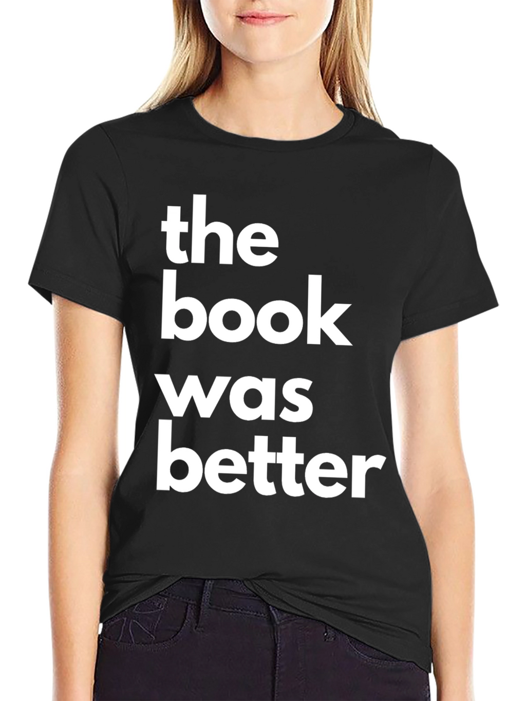 The Book Was Better Graphic Tee