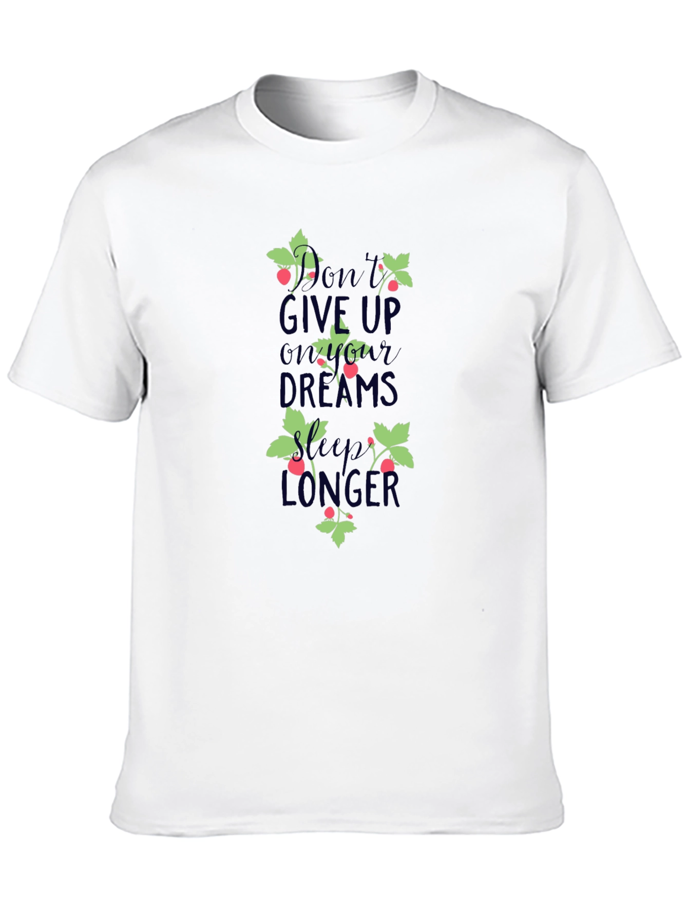 Motivational Graphic Tee - Dont Give Up