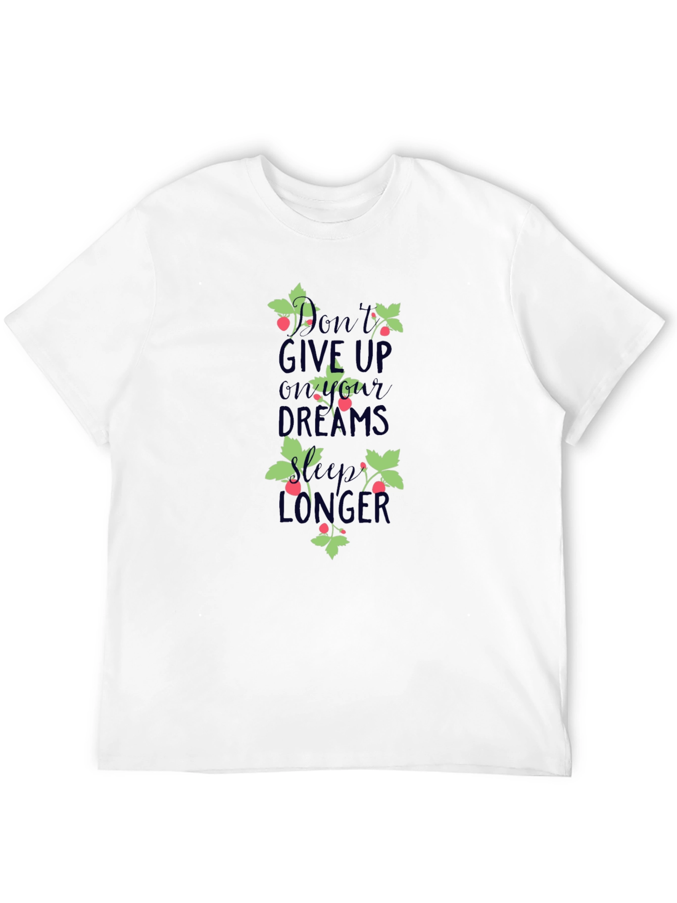 Motivational Graphic Tee - Dont Give Up