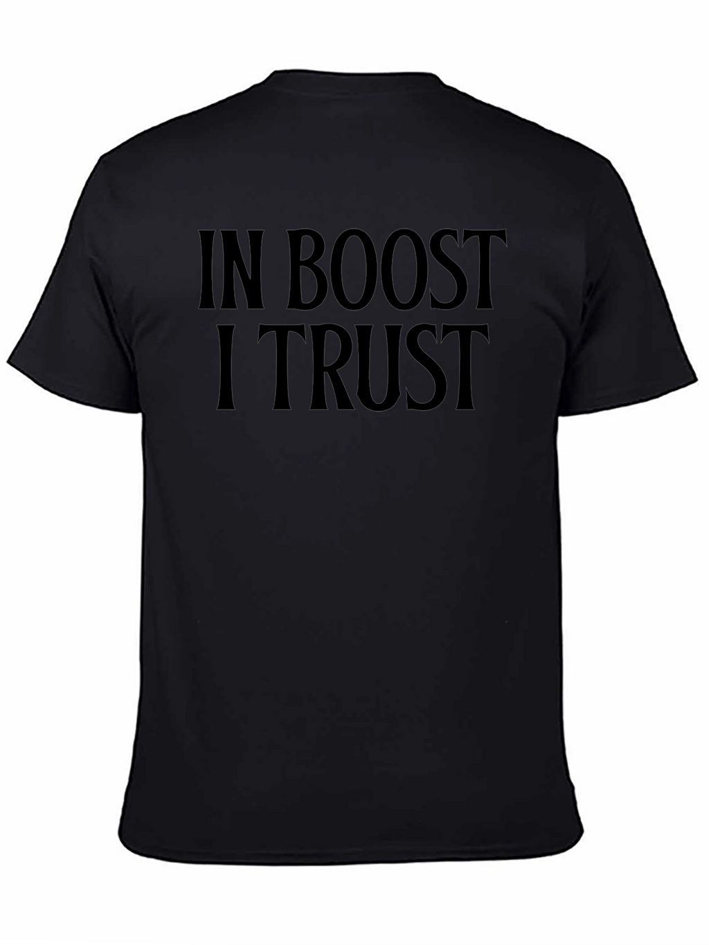 In Boost I Trust Black Graphic Tee