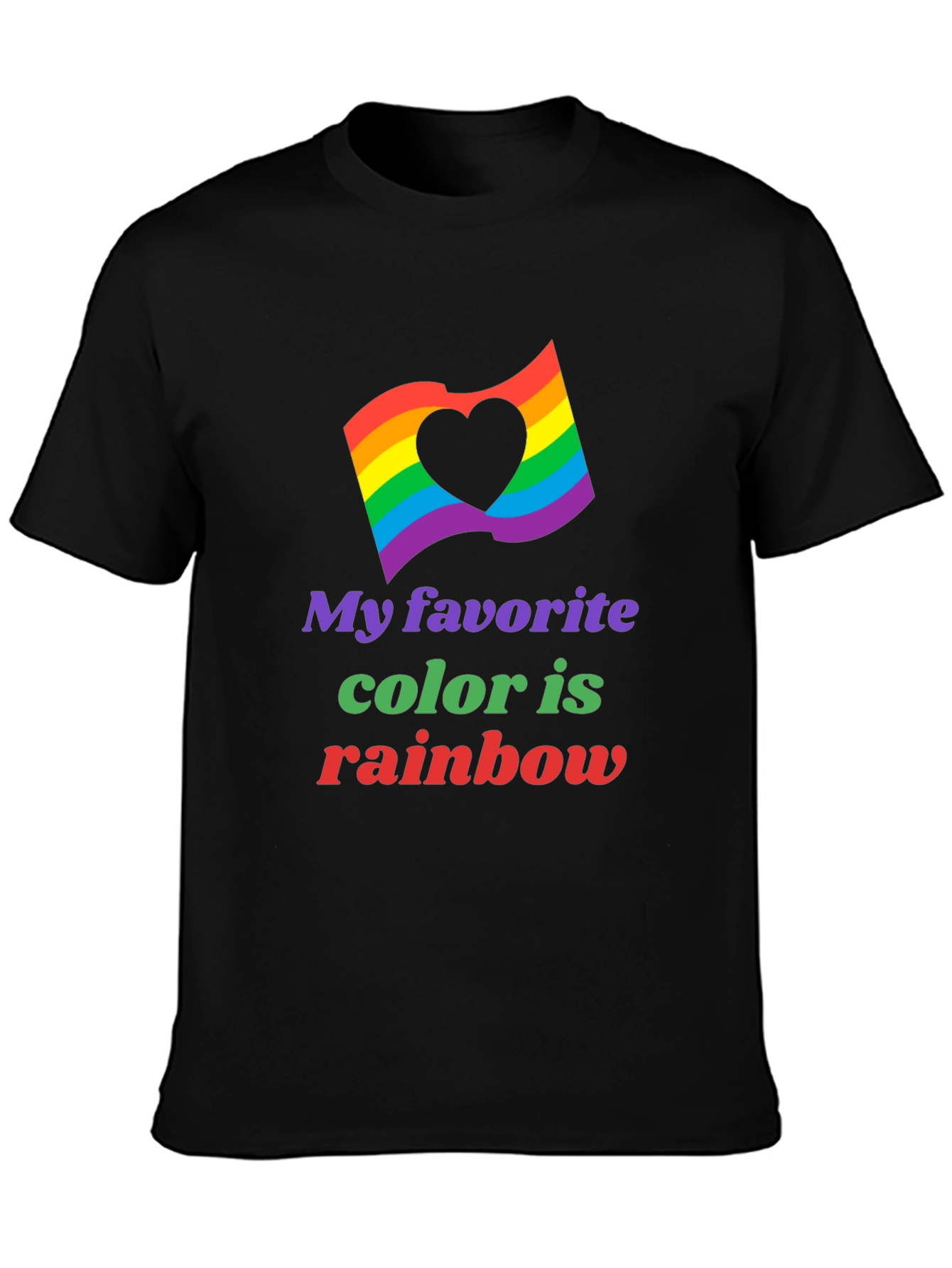 Rainbow Pride T-Shirt: My Favorite Color