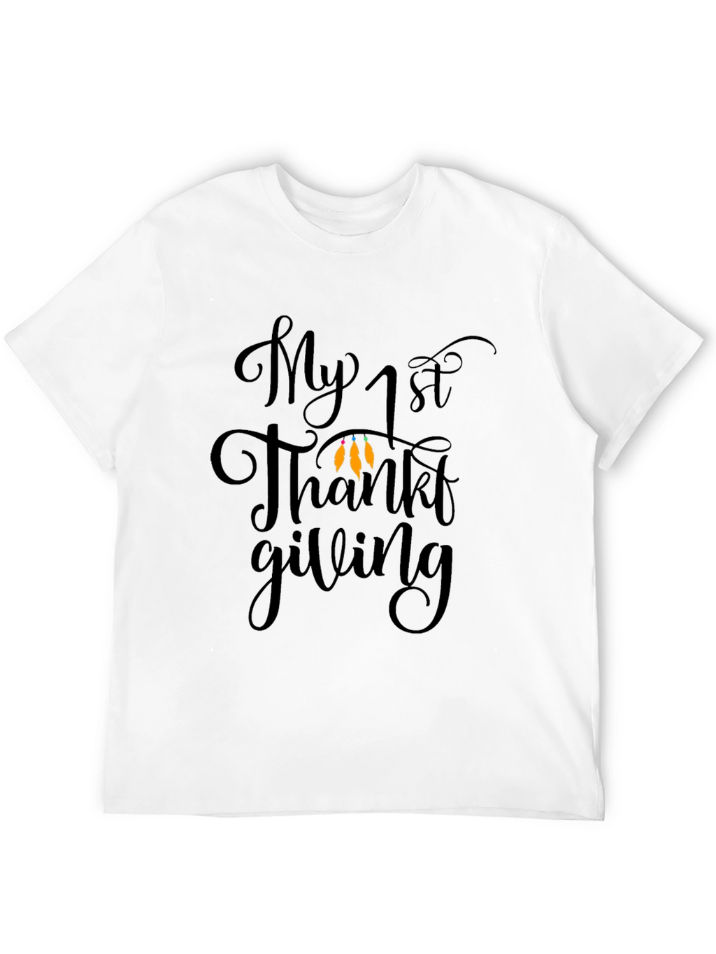 My 1st Thanksgiving T-Shirt