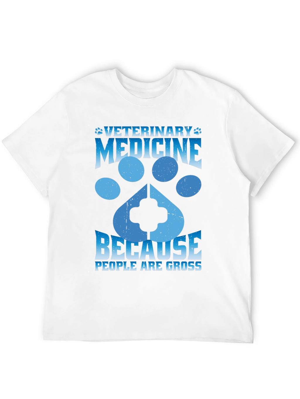 Veterinary Medicine Humor T-Shirt