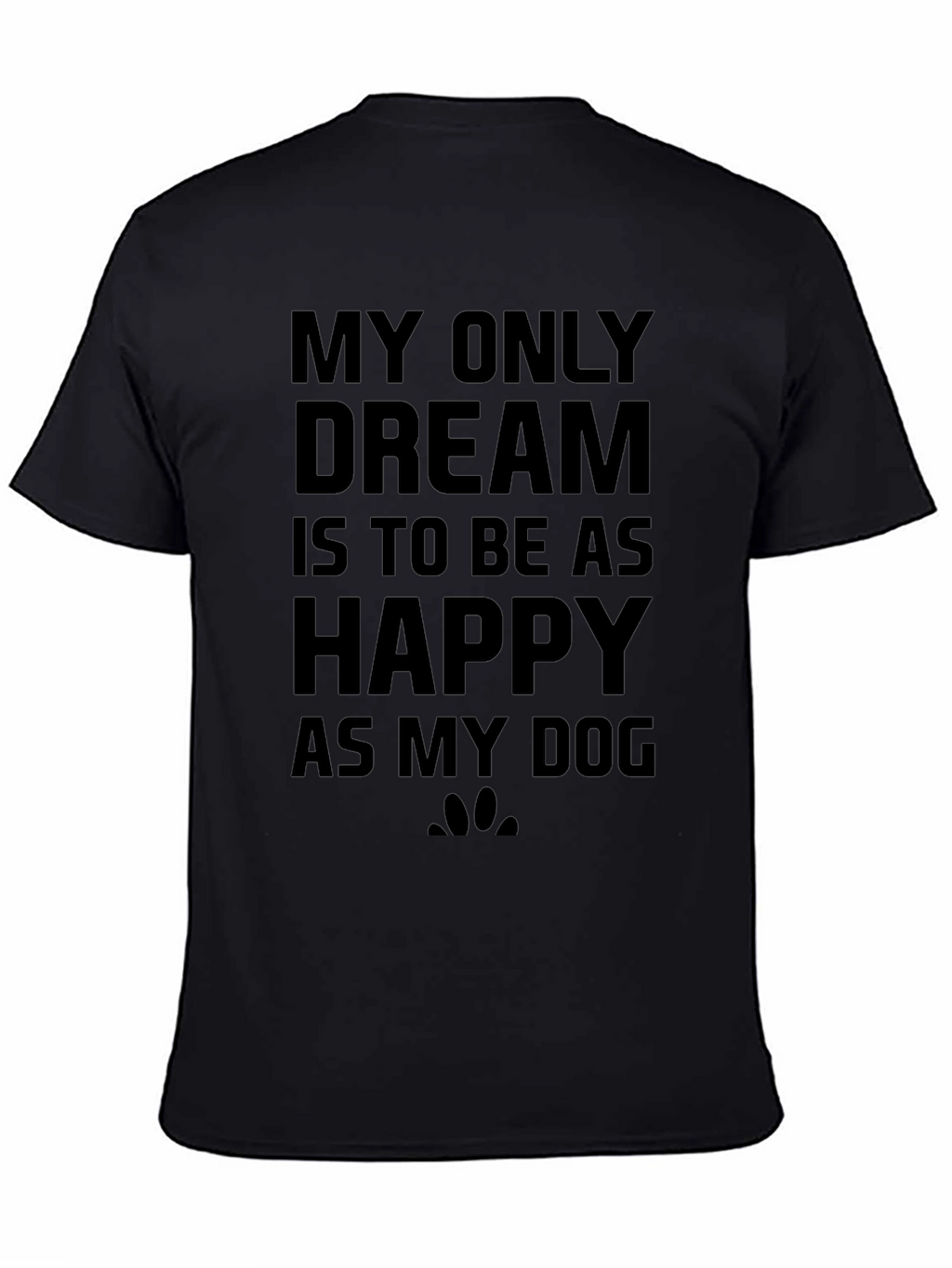 Dog Lover Graphic Tee - My Only Dream T-Shirt