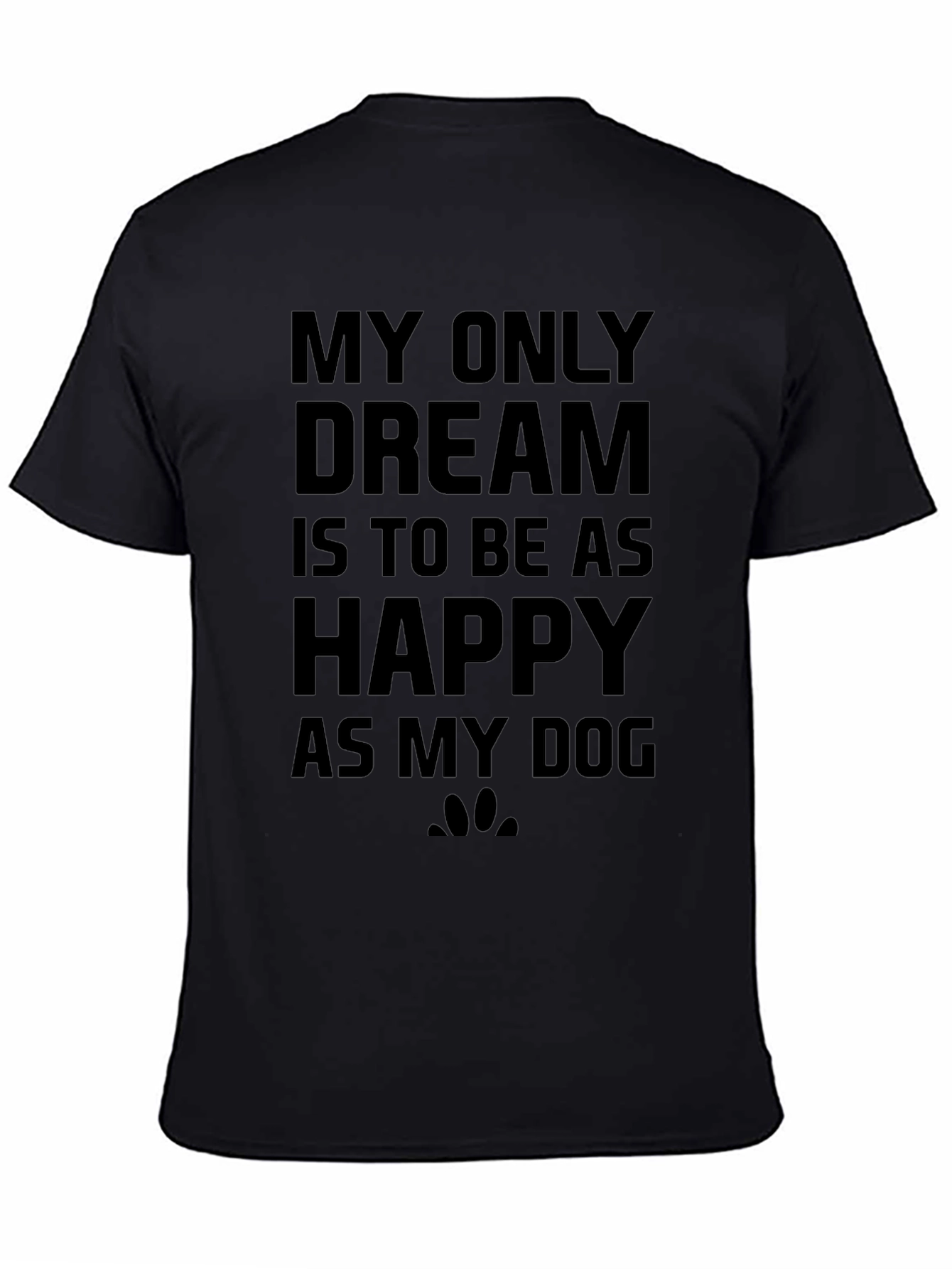 Dog Lover Graphic Tee - My Only Dream T-Shirt