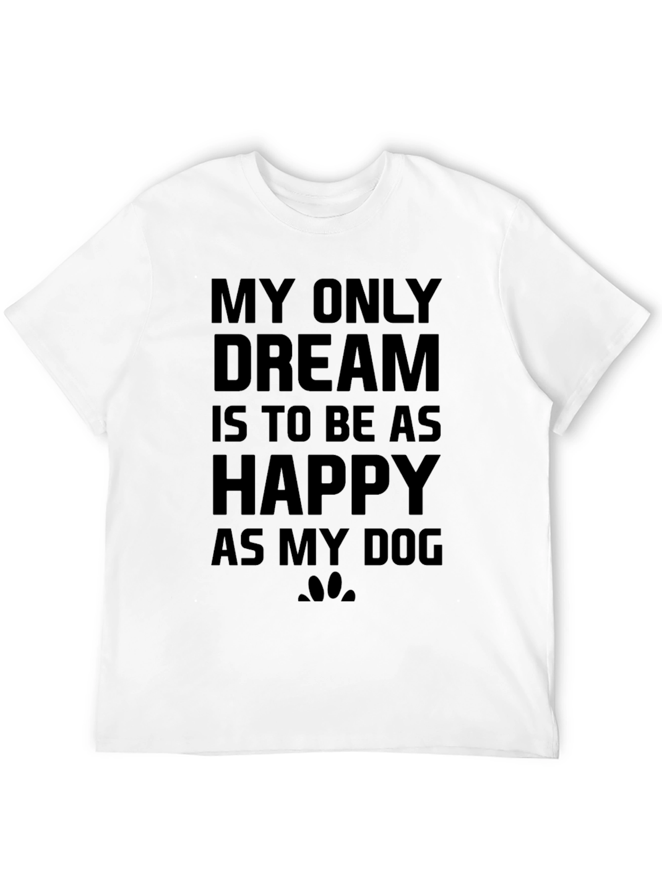 Dog Lover Graphic Tee - My Only Dream T-Shirt