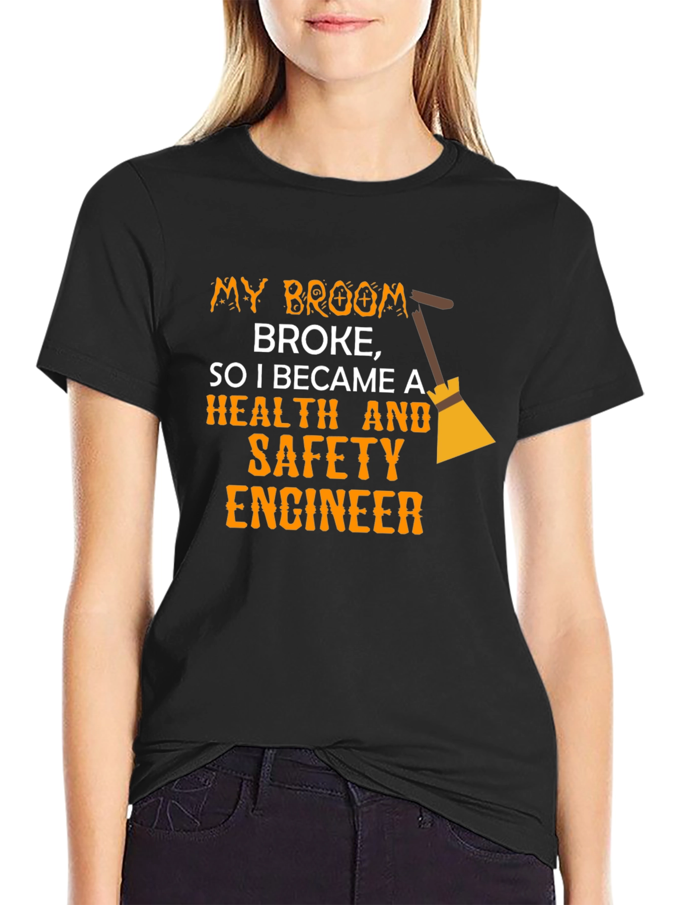 Funny Health & Safety Engineer T-Shirt - Broken Broom