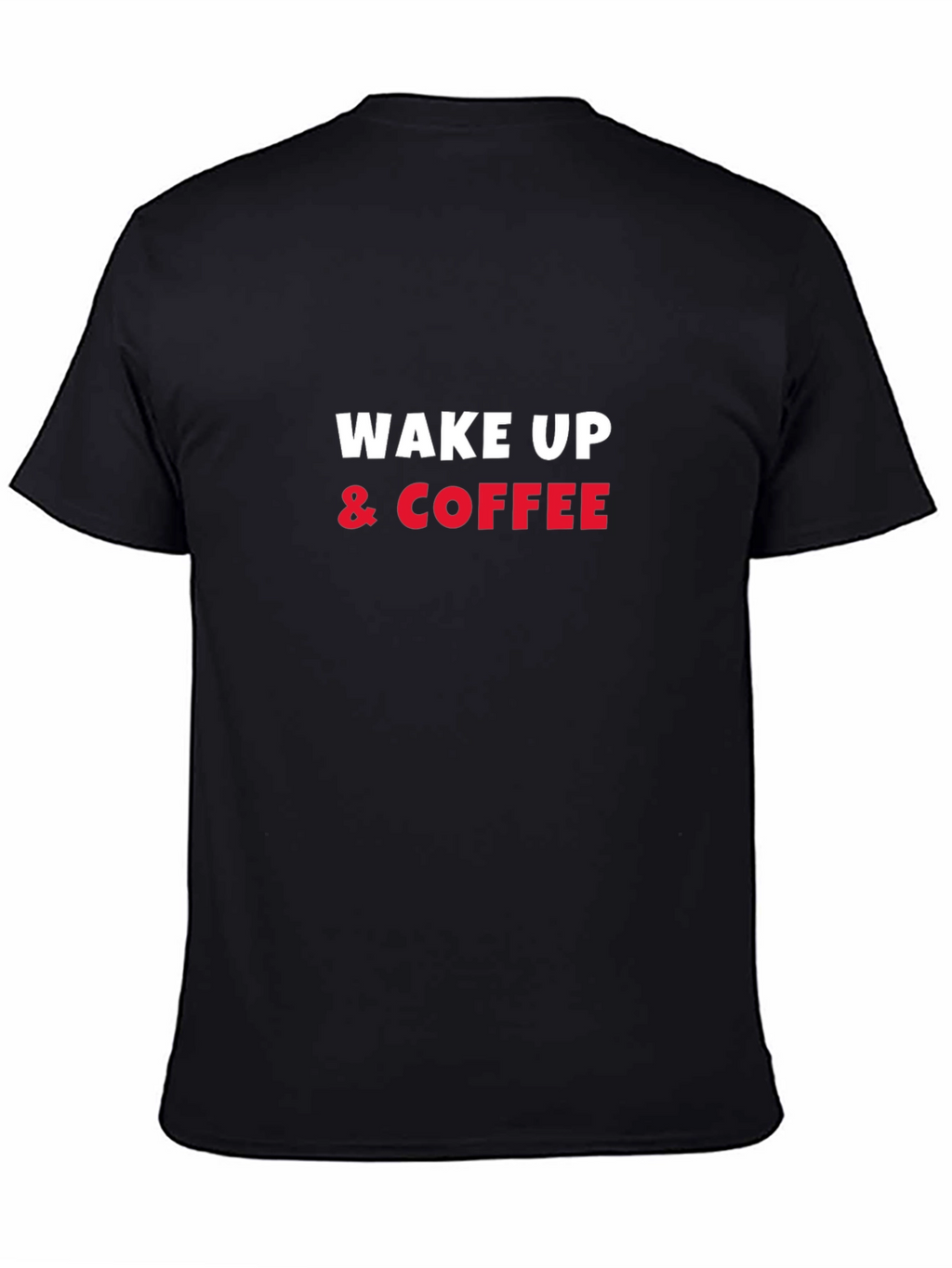 Wake Up & Coffee T-Shirt - Mens Graphic Tee
