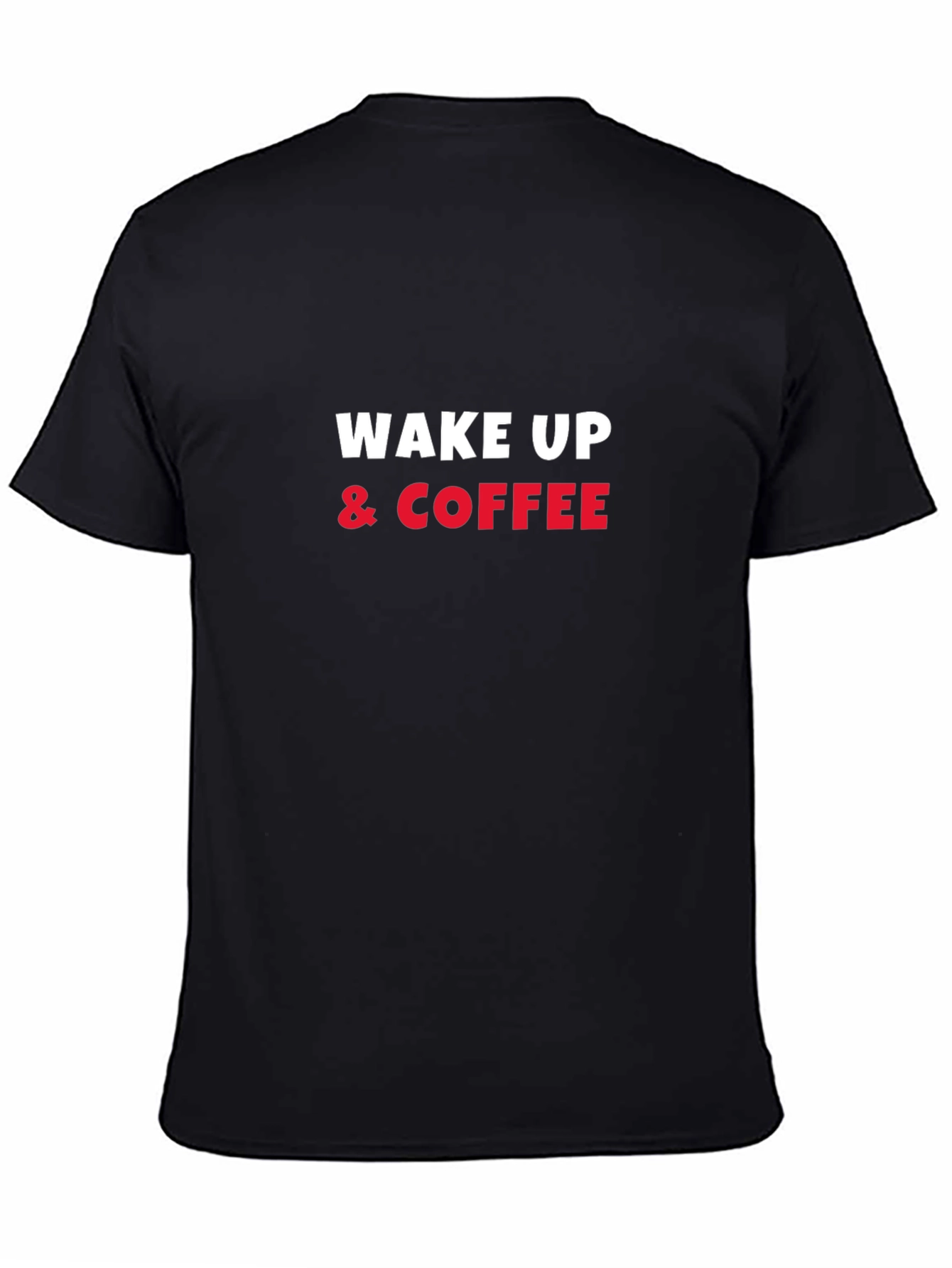 Wake Up & Coffee T-Shirt - Mens Graphic Tee
