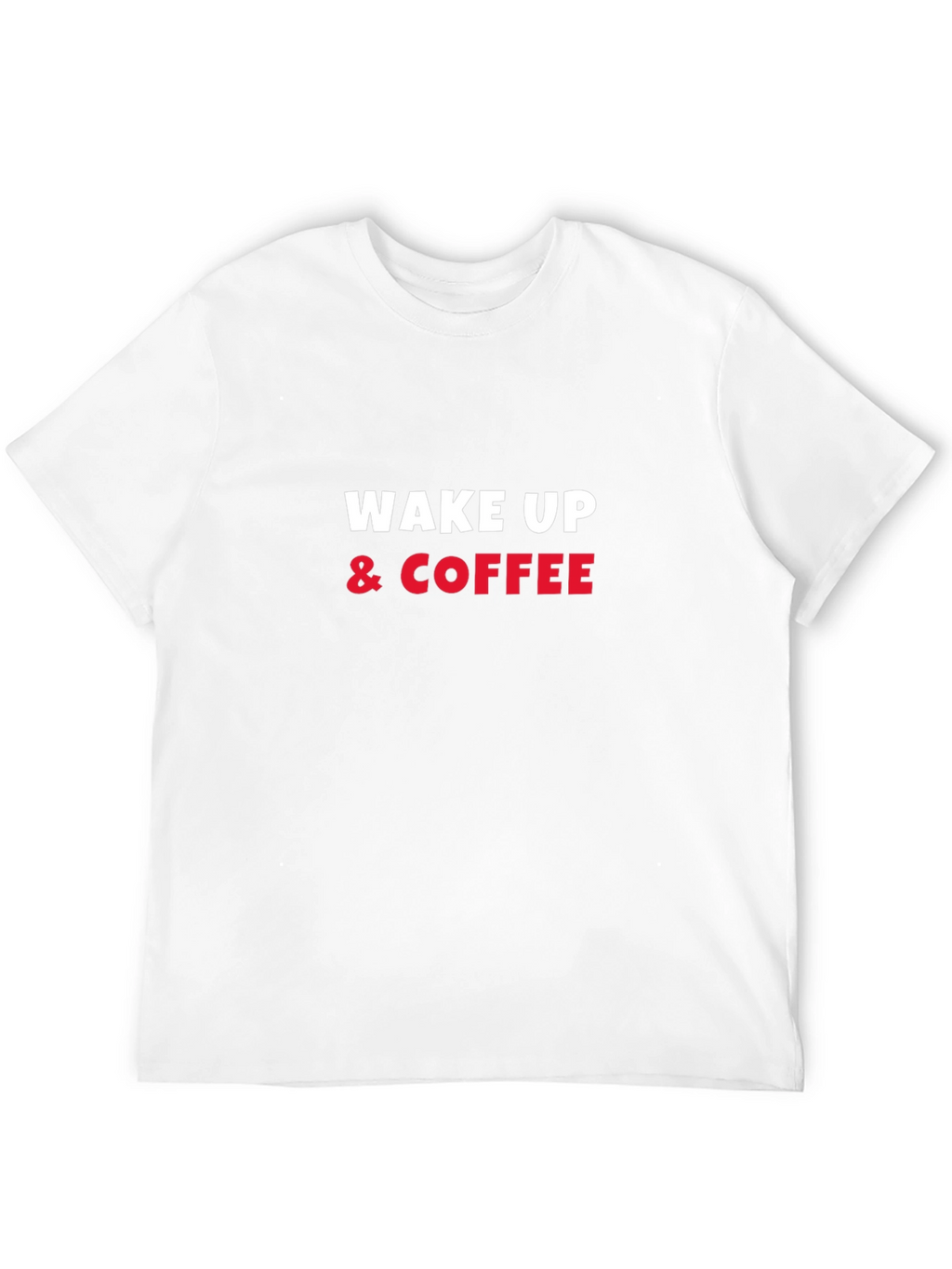 Wake Up & Coffee T-Shirt - Mens Graphic Tee