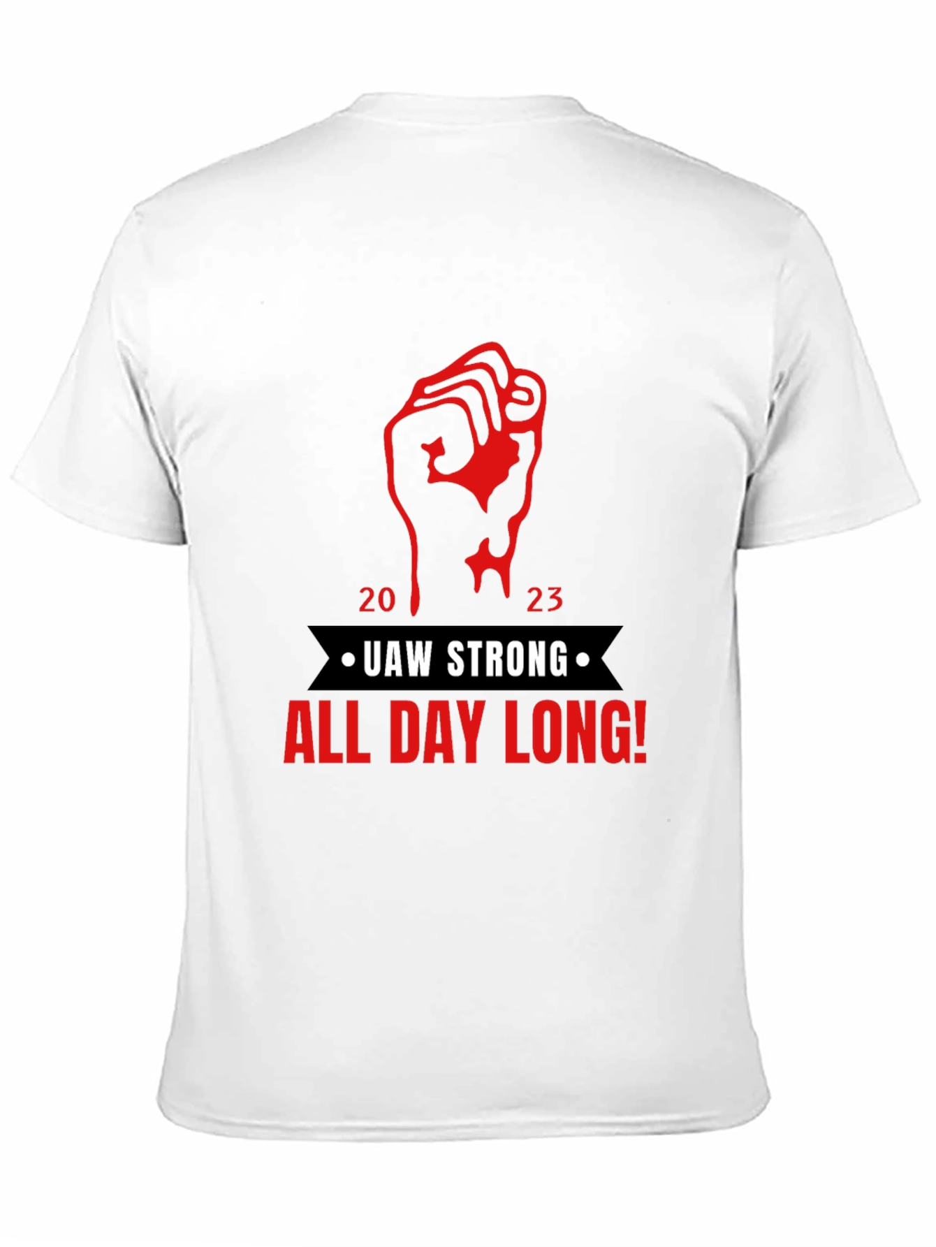 UAW Strong All Day Long! Black T-Shirt