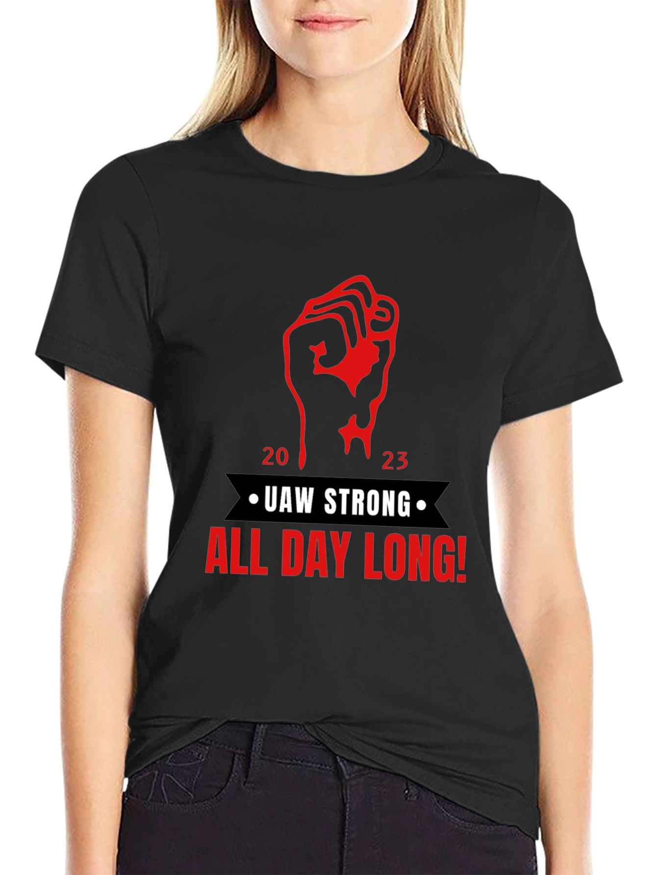 UAW Strong All Day Long! Black T-Shirt