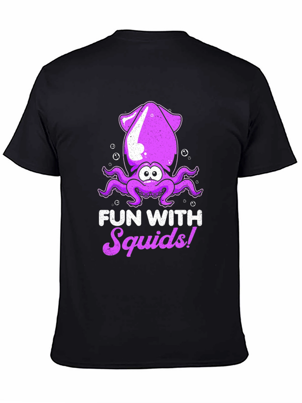 Fun With Squids! Graphic T-Shirt