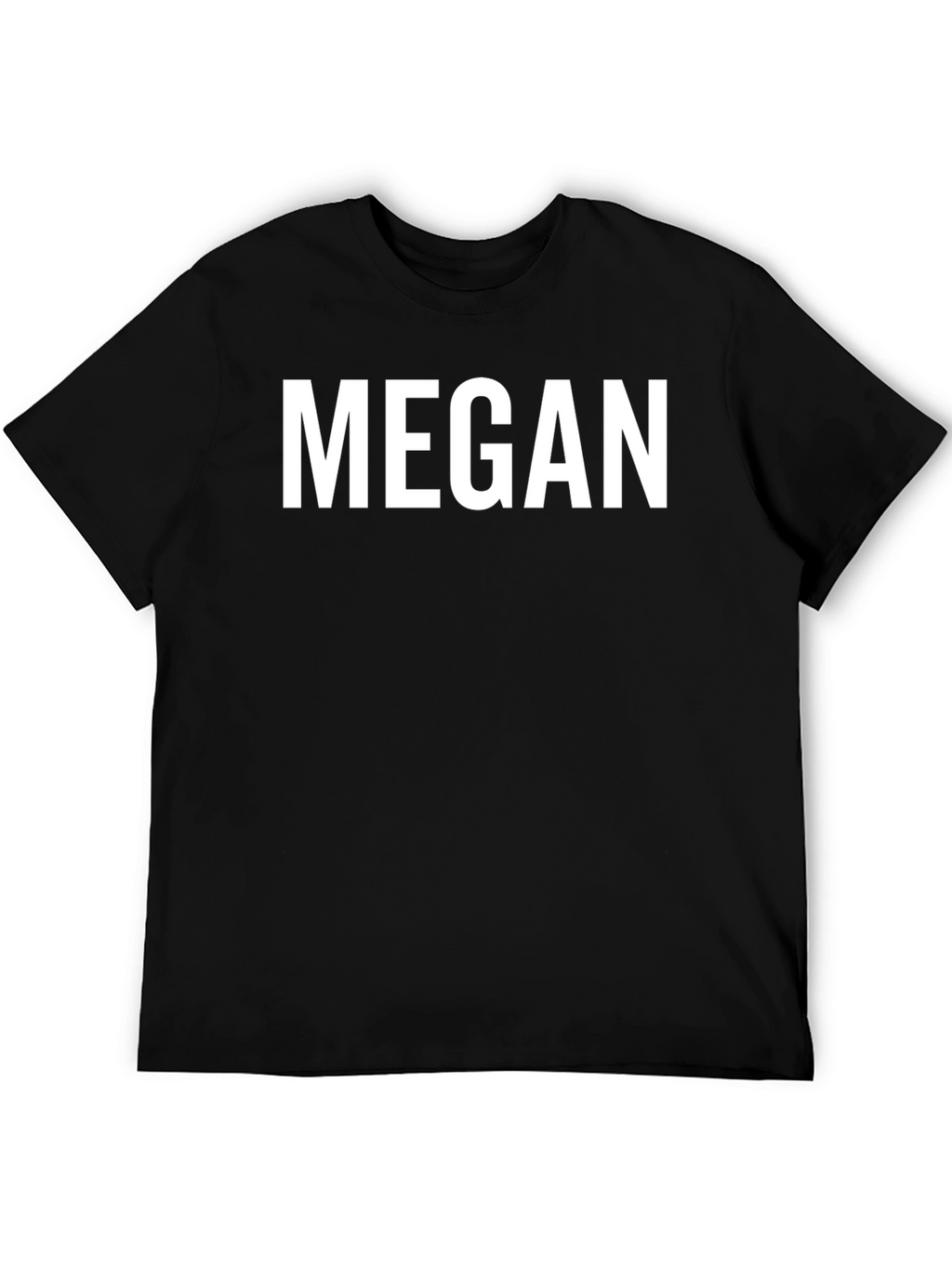 Personalized Name T-Shirt - Custom MEGAN Text Tee