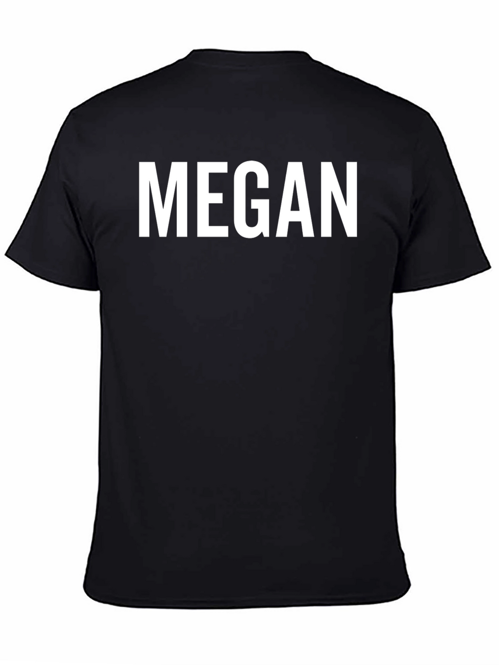 Personalized Name T-Shirt - Custom MEGAN Text Tee