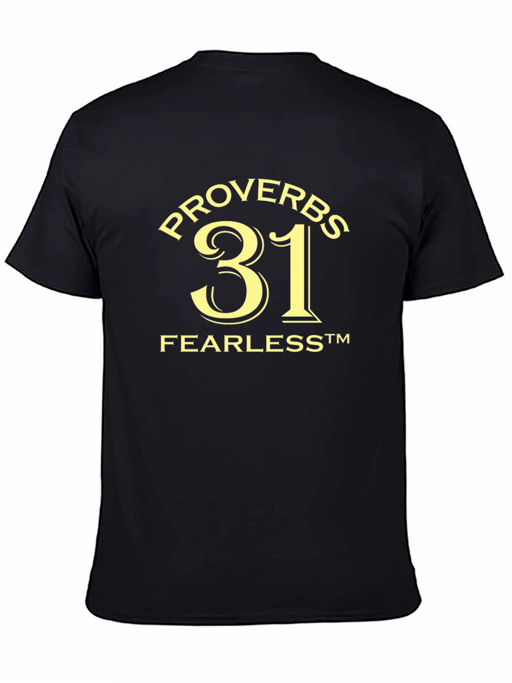 Proverbs 31 Fearless T-Shirt