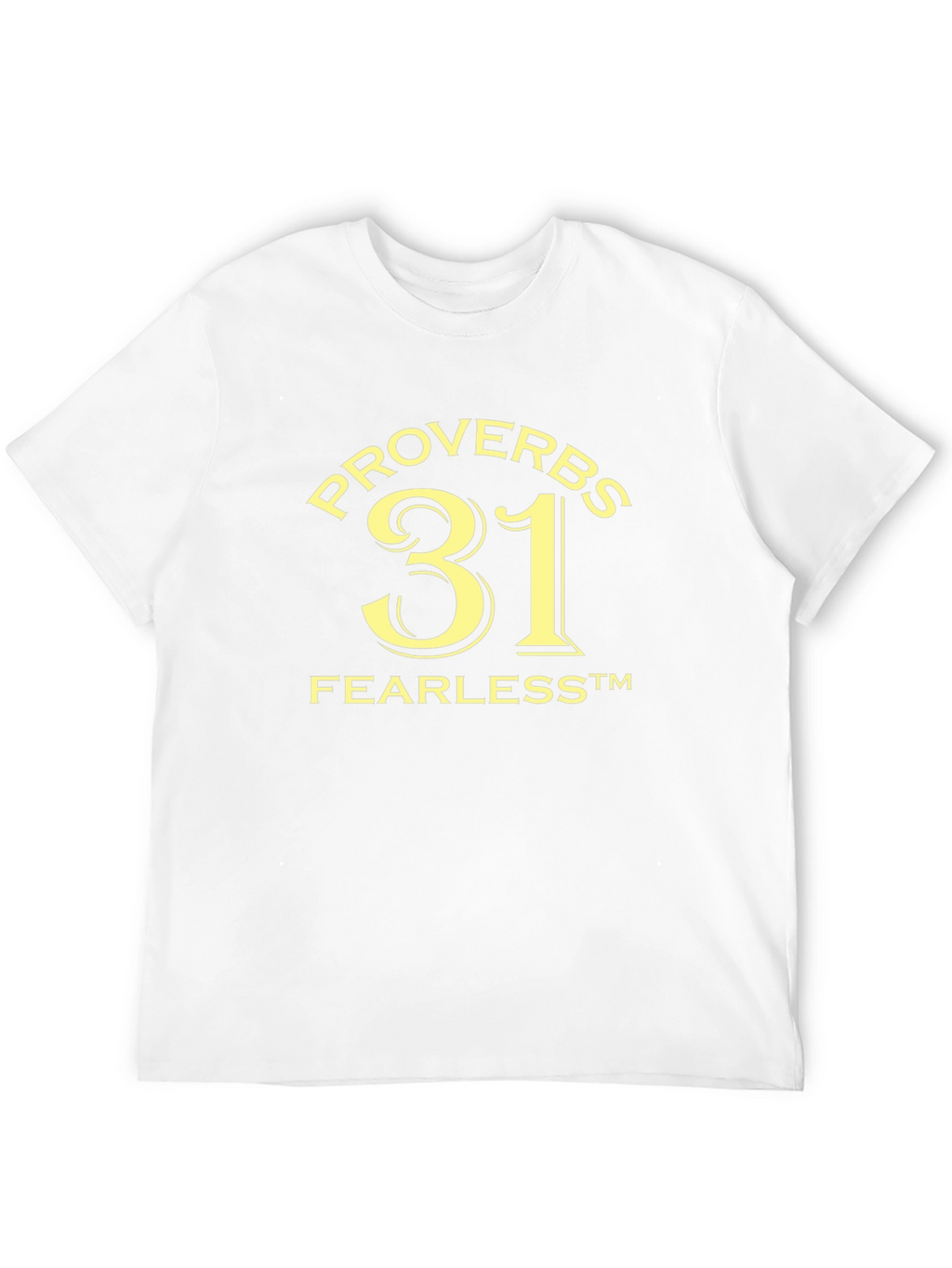 Proverbs 31 Fearless T-Shirt